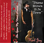 Diana Brown is in Town - Karl Jay country music