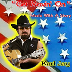 Movin On - Karl Jay country music CD